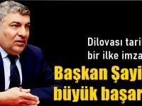 Başkan Şayir'in büyük başarısı