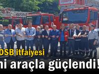 GEPOSB itfaiyesi yeni araçla güçlendi!