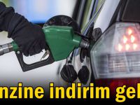 Benzine beklenen indirim geldi