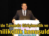 GTÜ’de Tarımda Girişimcilik ve Yenilikçilik konuşuldu