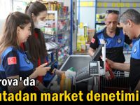 Zabıtadan market denetimi