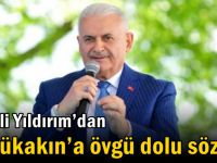 Binali Yıldırım’dan Büyükakın’a övgü dolu sözler