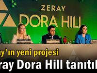 Zeray'ın yeni projesi Zeray Dora Hill tanıtıldı