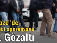 Gebze'de tefeci operasyonu!