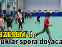 GEBZESEM’de çocuklar spora doyacak