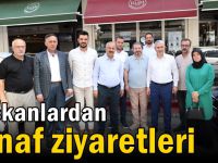 Başkanlardan esnaf ziyaretleri