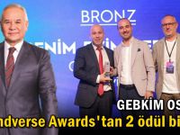 GEBKİM OSB'ye Brandverse Awards'tan 2 ödül birden