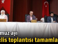 Temmuz ayı meclis toplantısı tamamlandı