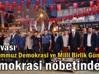 Dilovası; 15 Temmuz Demokrasi ve Milli Birlik Günü’nde demokrasi nöbetindeydi