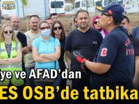 İtfaiye ve AFAD’dan İMES OSB’de tatbikat