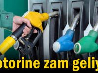 Motorine zam geliyor