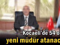 Kocaeli’de 54 okula yeni müdür atanacak!