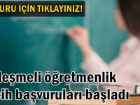 Sözleşmeli öğretmenlik tercih başvuruları başladı