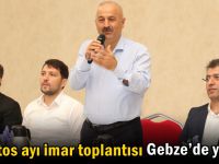 Ağustos ayı imar toplantısı Gebze’de yapıldı