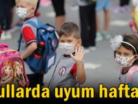 Okullarda uyum haftası