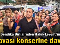 Gebze Sendika Birliği'nden Haluk Levent'in Dilovası konserine davet