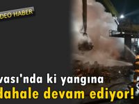 Diler Demir Çelik'te ki yangına müdahale devam ediyor!