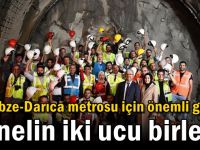 Gebze-Darıca metrosu için önemli gün! Tünelin iki ucu birleşti