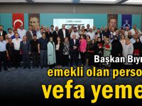 Başkan Bıyık’tan emekli olan personele vefa yemeği