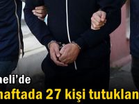 Kocaeli’de bir haftada 27 kişi tutuklandı!