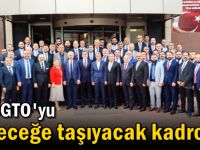 İşte GTO'yu geleceğe taşıyacak kadro!