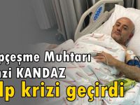 Arapçeşme Muhtarı kalp krizi geçirdi