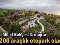 Darıca Millet Bahçesi 3. etapta bin 200 araçlık otopark olacak