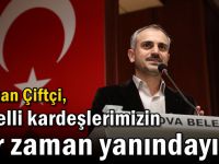 Çiftçi, “Engelli kardeşlerimizin her zaman yanındayız”