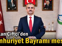 Başkan Çiftçi’den Cumhuriyet Bayramı mesajı