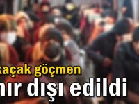 11 kaçak göçmen sınır dışı edildi