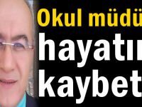 Gebzeli Okul müdürü hayatını kaybetti!