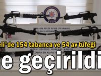 Kocaeli'de 154 tabanca ve 54 av tüfeği ele geçirildi