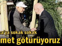 Darıca’ya sokak sokak hizmet götürüyoruz