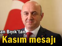 Başkan Bıyık’tan 10 Kasım mesajı