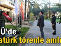 GTÜ’de Atatürk törenle anıldı