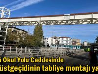 Darıca Okul Yolu Caddesinde yaya üstgeçidinin tabliye montajı yapıldı