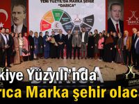 Türkiye Yüzyılı’nda Darıca Marka şehir olacak