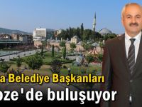 Dünya Belediye Başkanları Gebze'de buluşuyor