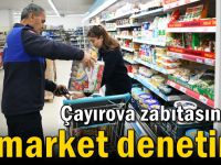 Zabıtadan market denetimi