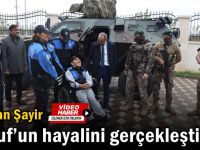 Başkan Şayir Yusuf’un Hayalini Gerçekleştirdi