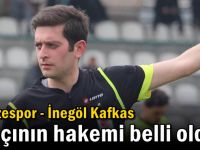 Gebzespor - İnegöl Kafkas maçının hakemi belli oldu