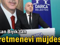 Başkan Bıyık’tan öğretmenevi müjdesi