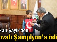 Başkan Şayir’den Dilovalı Şampiyon’a ödül