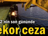 2022’nin son gününde rekor ceza