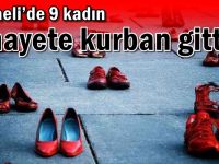 Kocaeli’de 9 kadın cinayete kurban gitti!