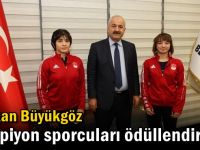 Başkan Büyükgöz Şampiyon Sporcuları Ödüllendirdi