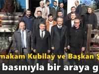 Kaymakam Kubilay ve Başkan Şayir ilçe basınını ağırladı