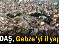 SEDAŞ, Gebze'yi il yaptı!