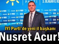 İYİ Parti’de yeni il başkanı Nusret Acur!