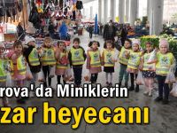 Miniklerin pazar heyecanı